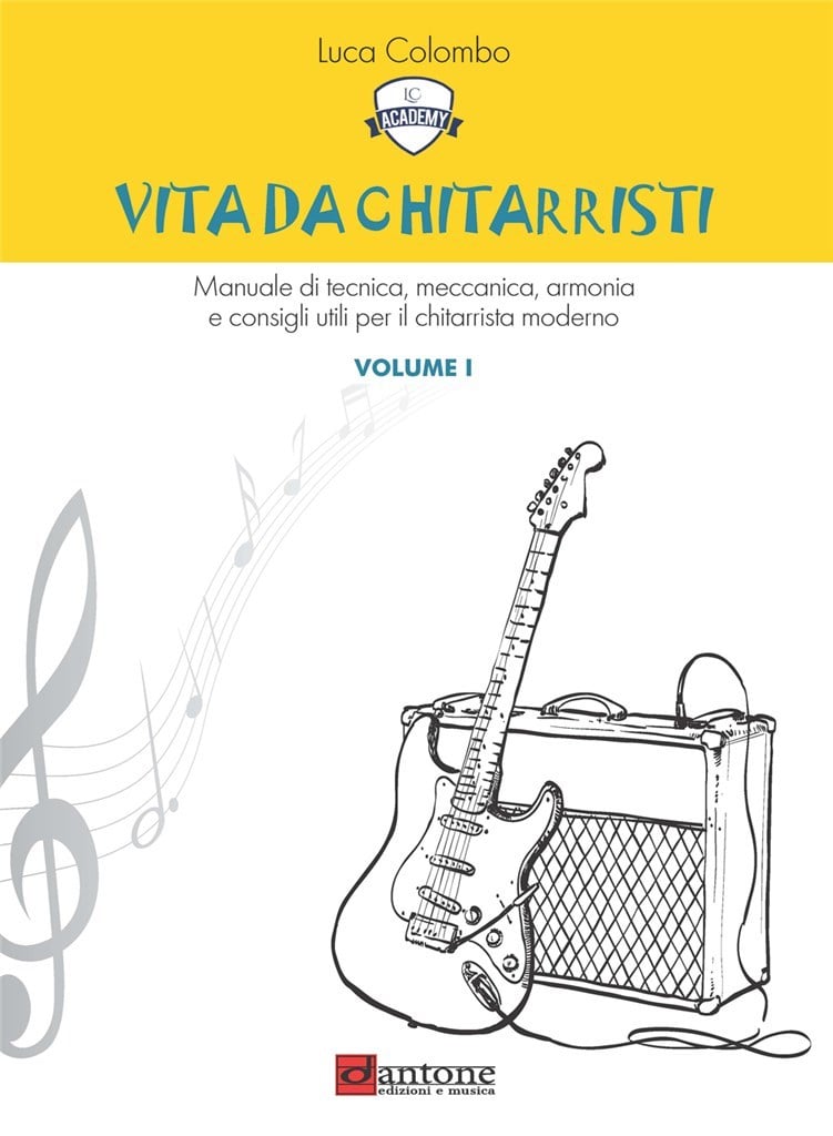Vita da chitarristi Vol. 1